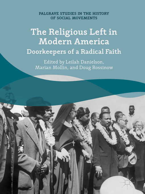 Title details for The Religious Left in Modern America by Leilah Danielson - Wait list